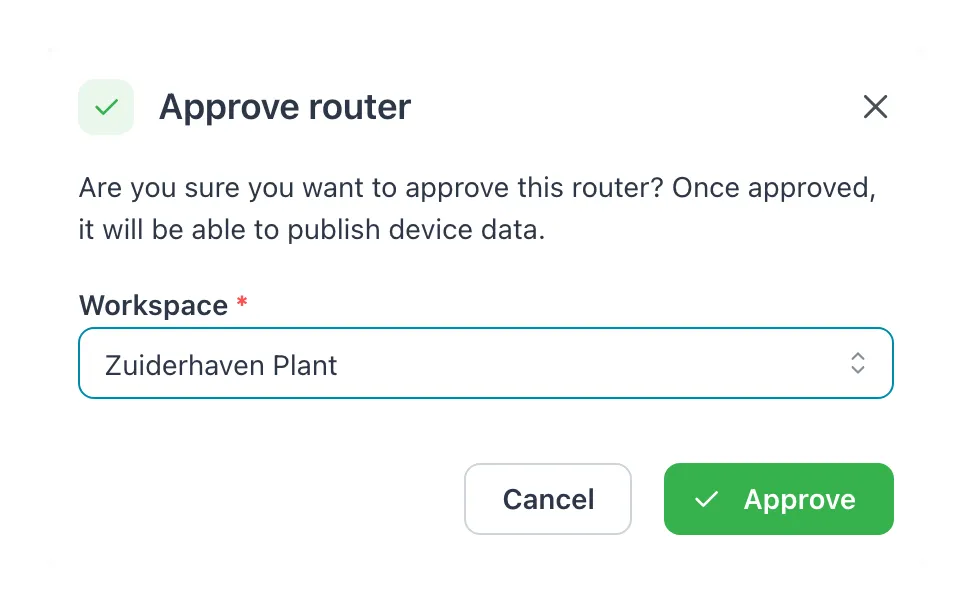 Approve router dialog with the workspace Zuiderhaven Plant chosen